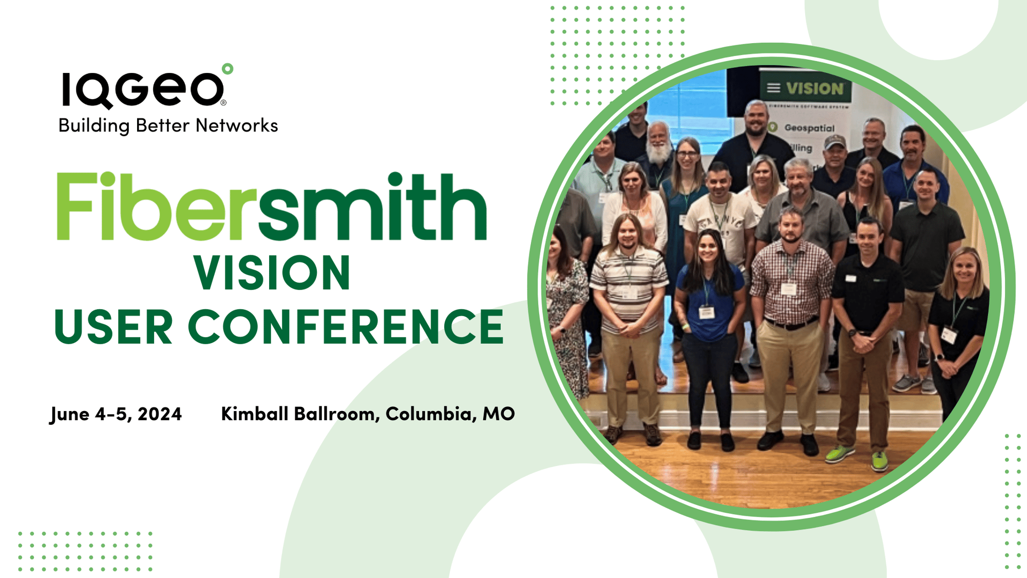 IQGeo-Fibersmith-Vision-User-Conference-Columbia-MO-04Jun24